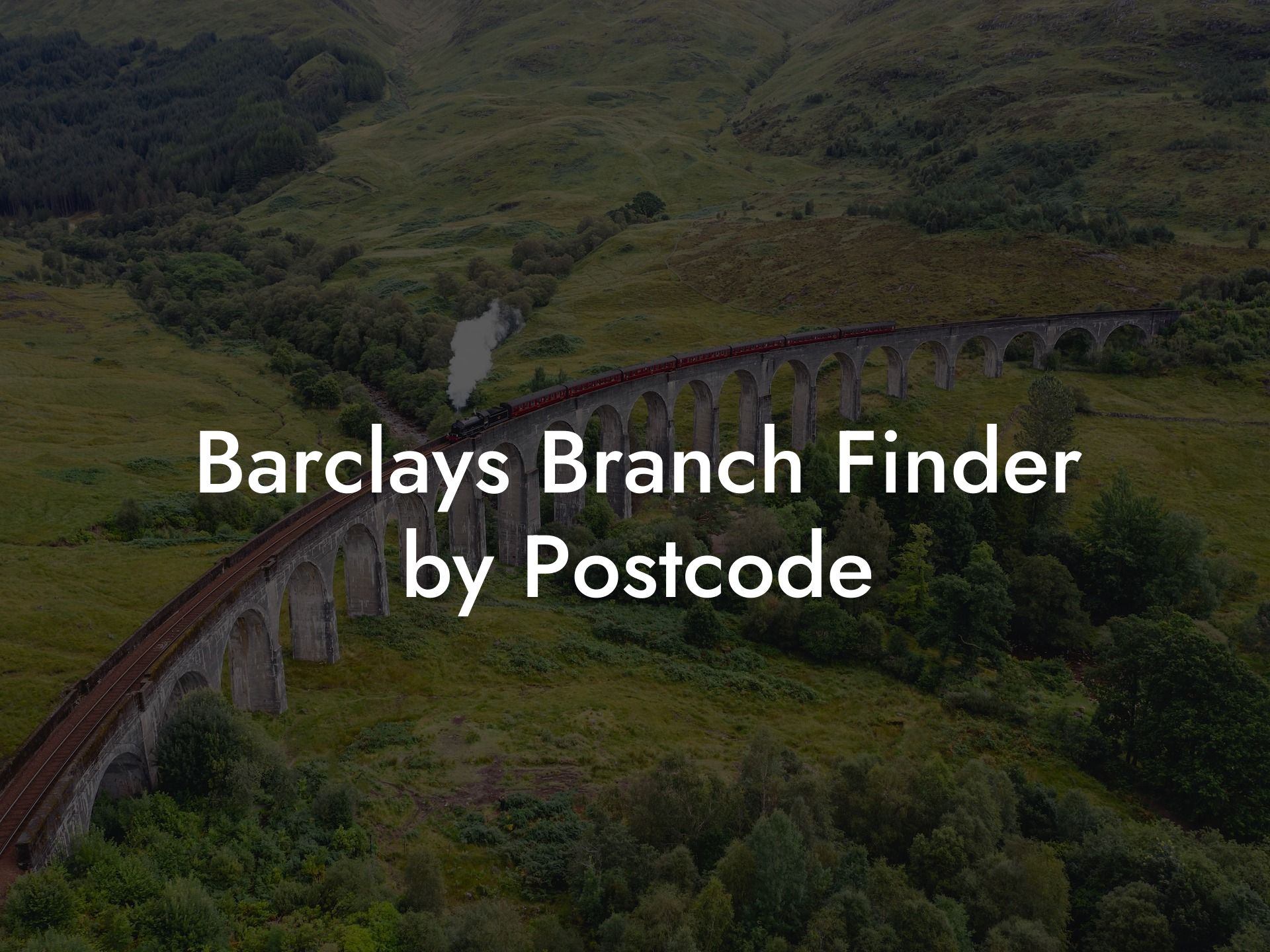 Barclays Branch Finder by Postcode