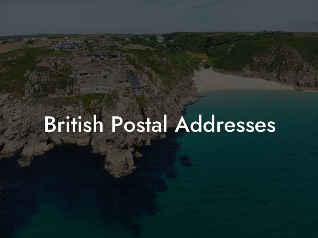 British Postal Addresses