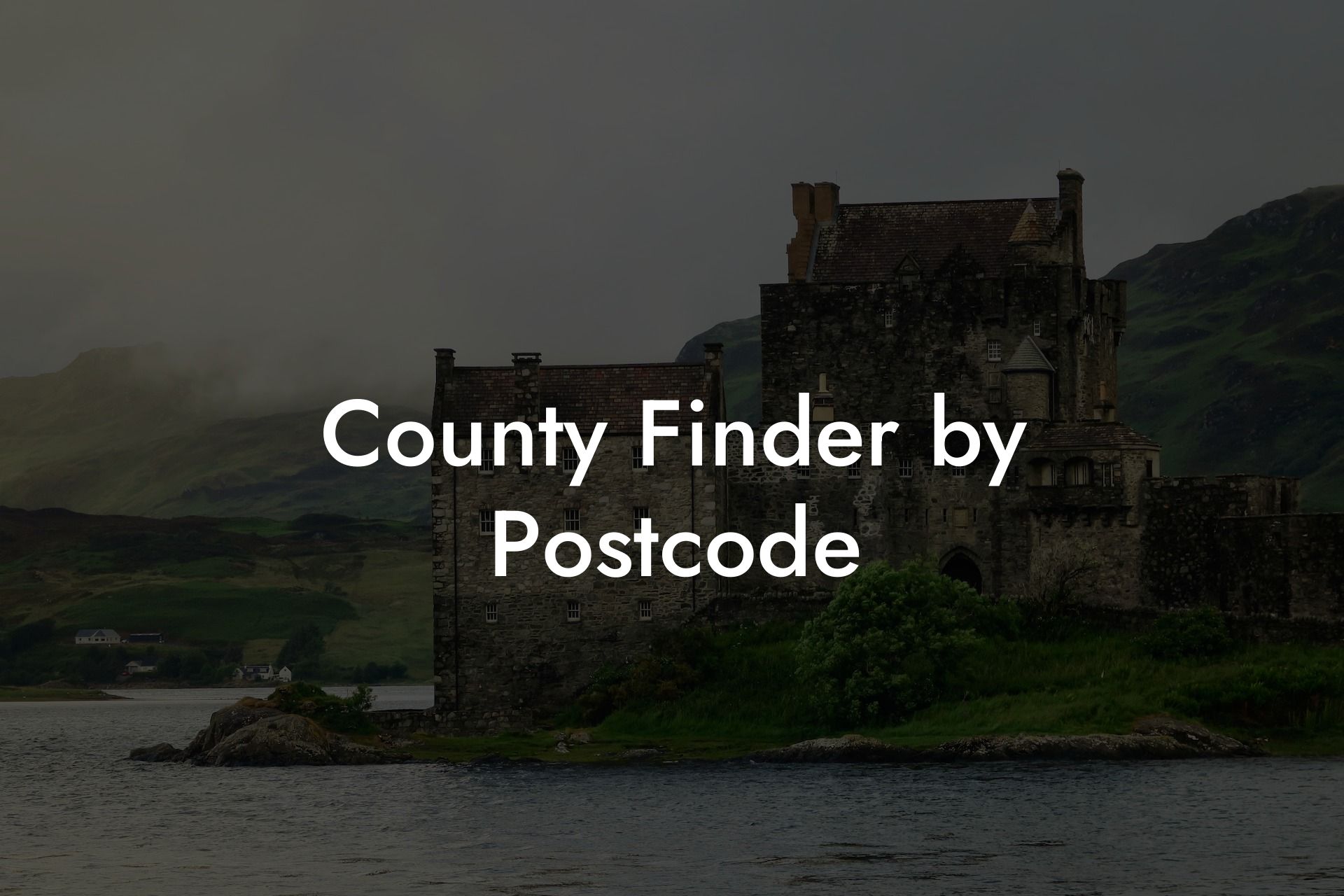 County Finder by Postcode