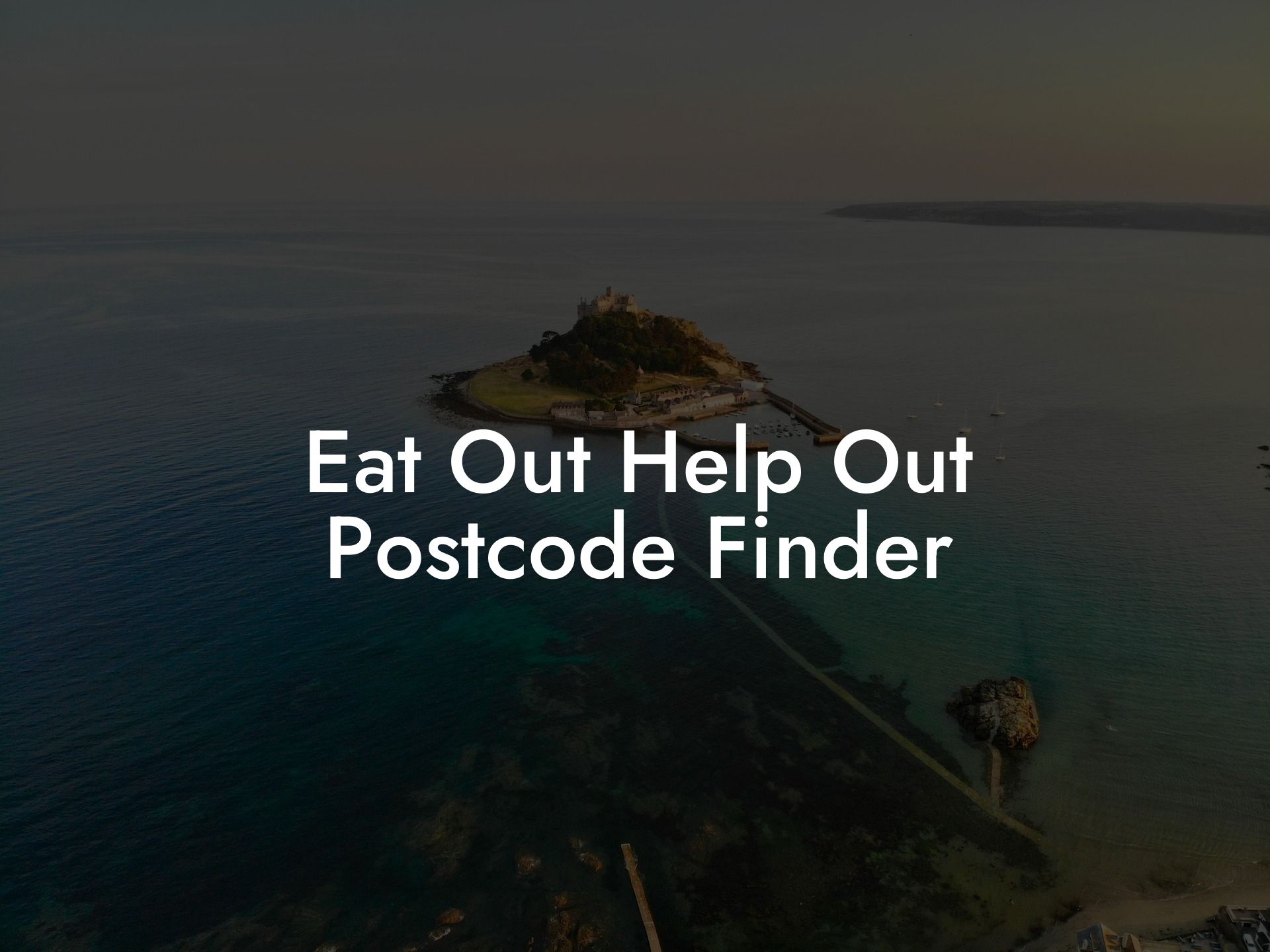 Eat Out Help Out Postcode Finder