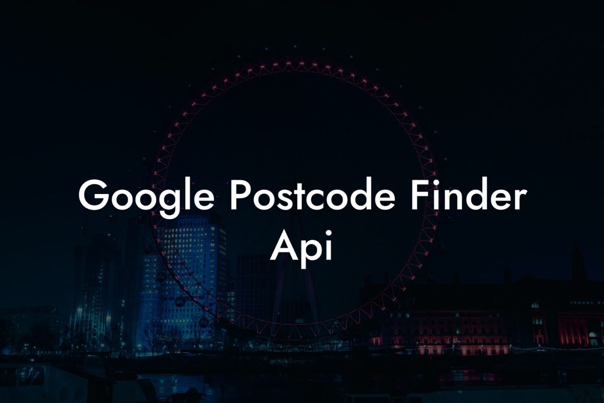 Google Postcode Finder Api