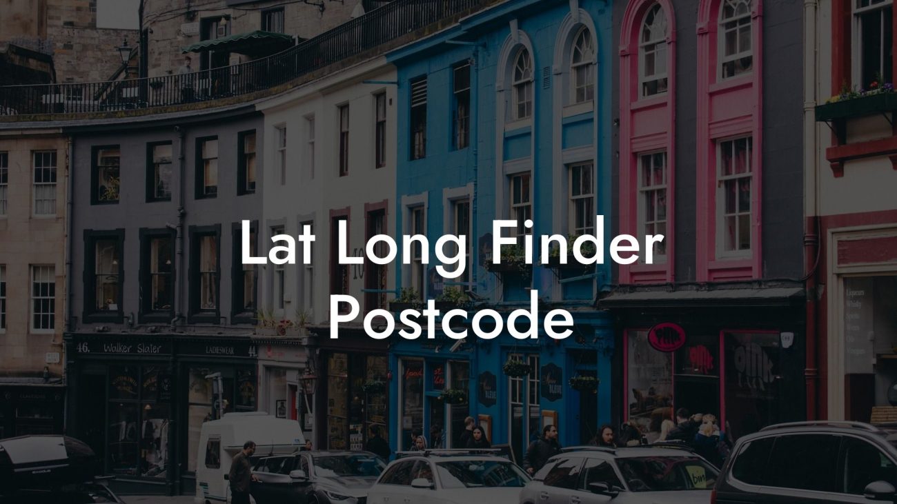 Lat Long Finder Postcode