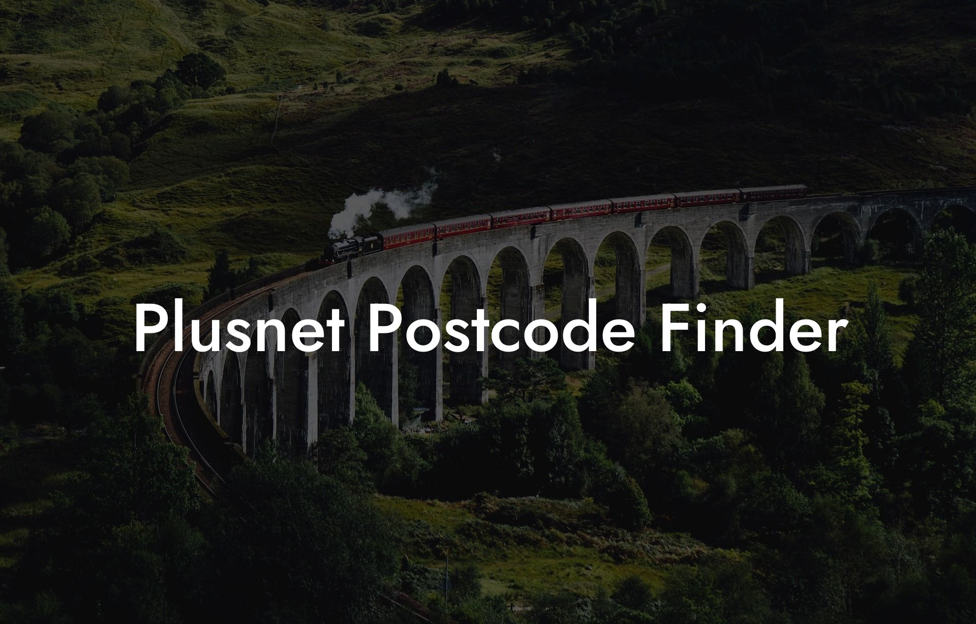 Plusnet Postcode Finder