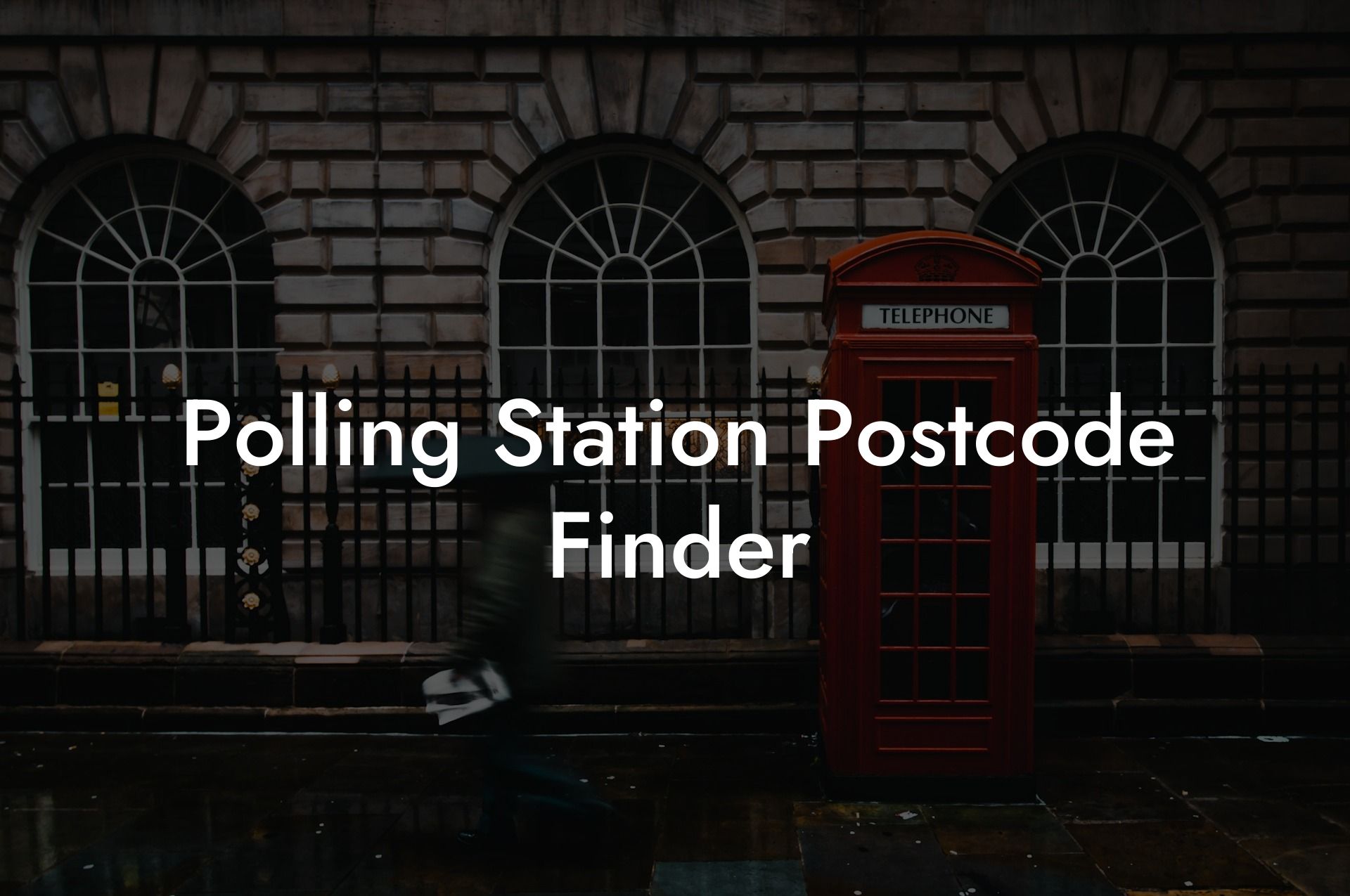 Polling Station Postcode Finder