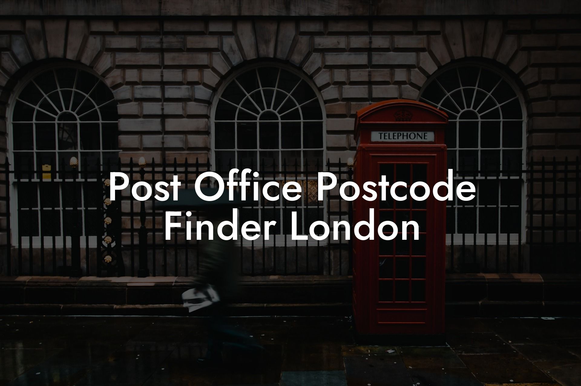 Post Office Postcode Finder London