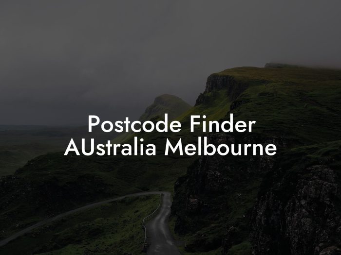 Postcode Finder AUstralia Melbourne - UK Postcode Database - CSV ...