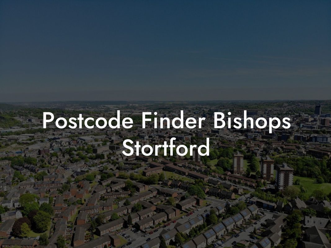 Postcode Finder Bishops Stortford