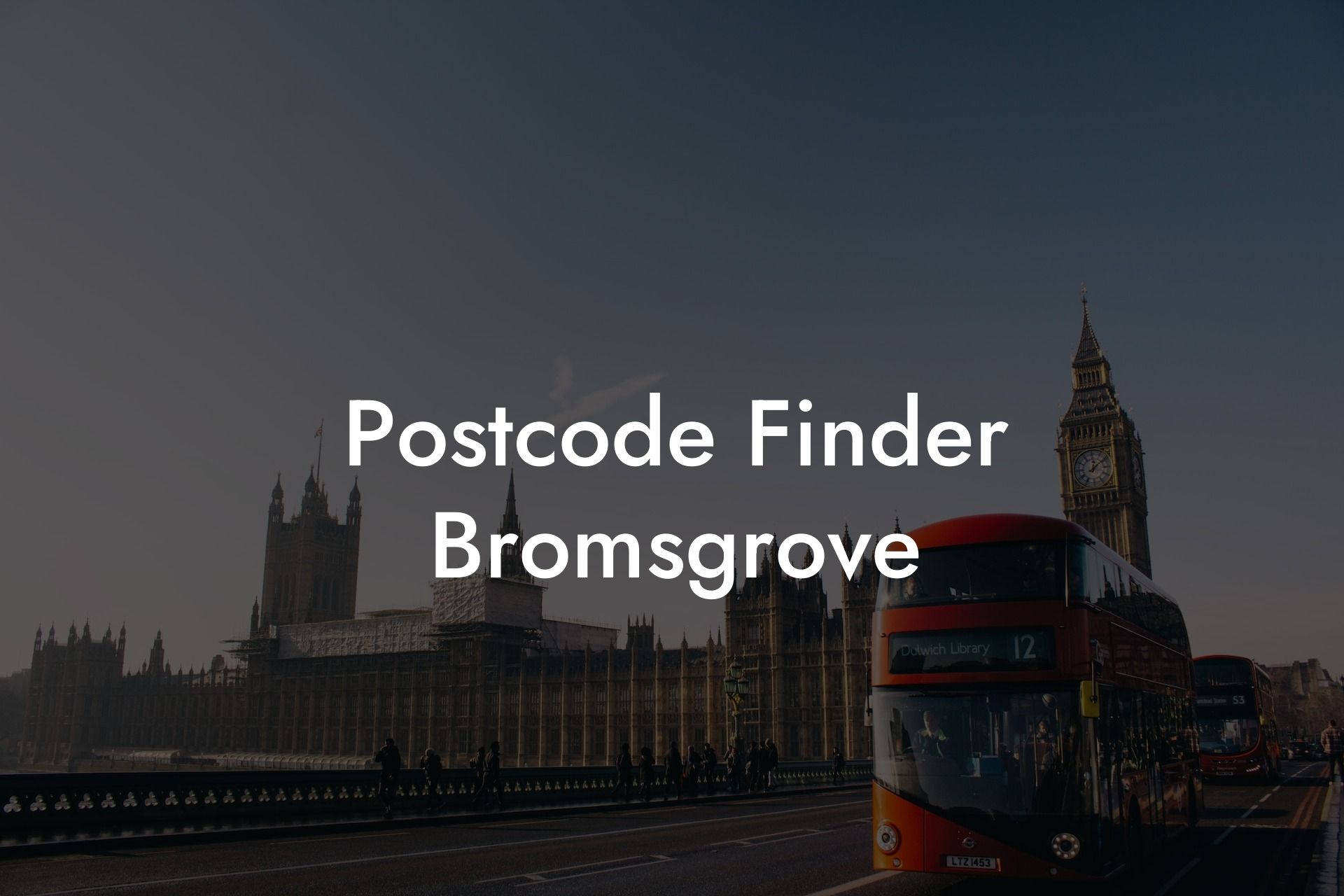 Postcode Finder Bromsgrove