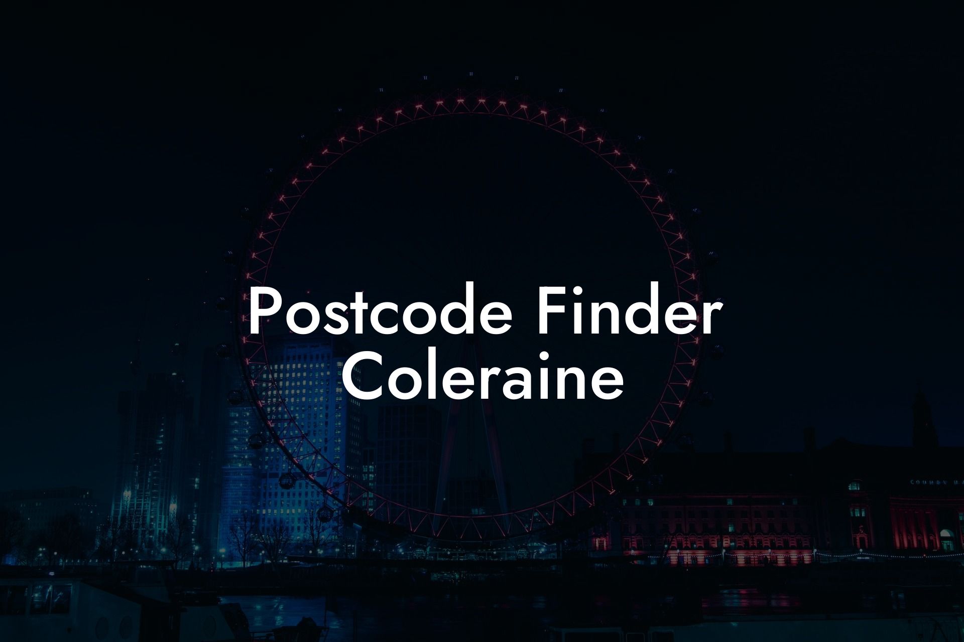 Postcode Finder Coleraine