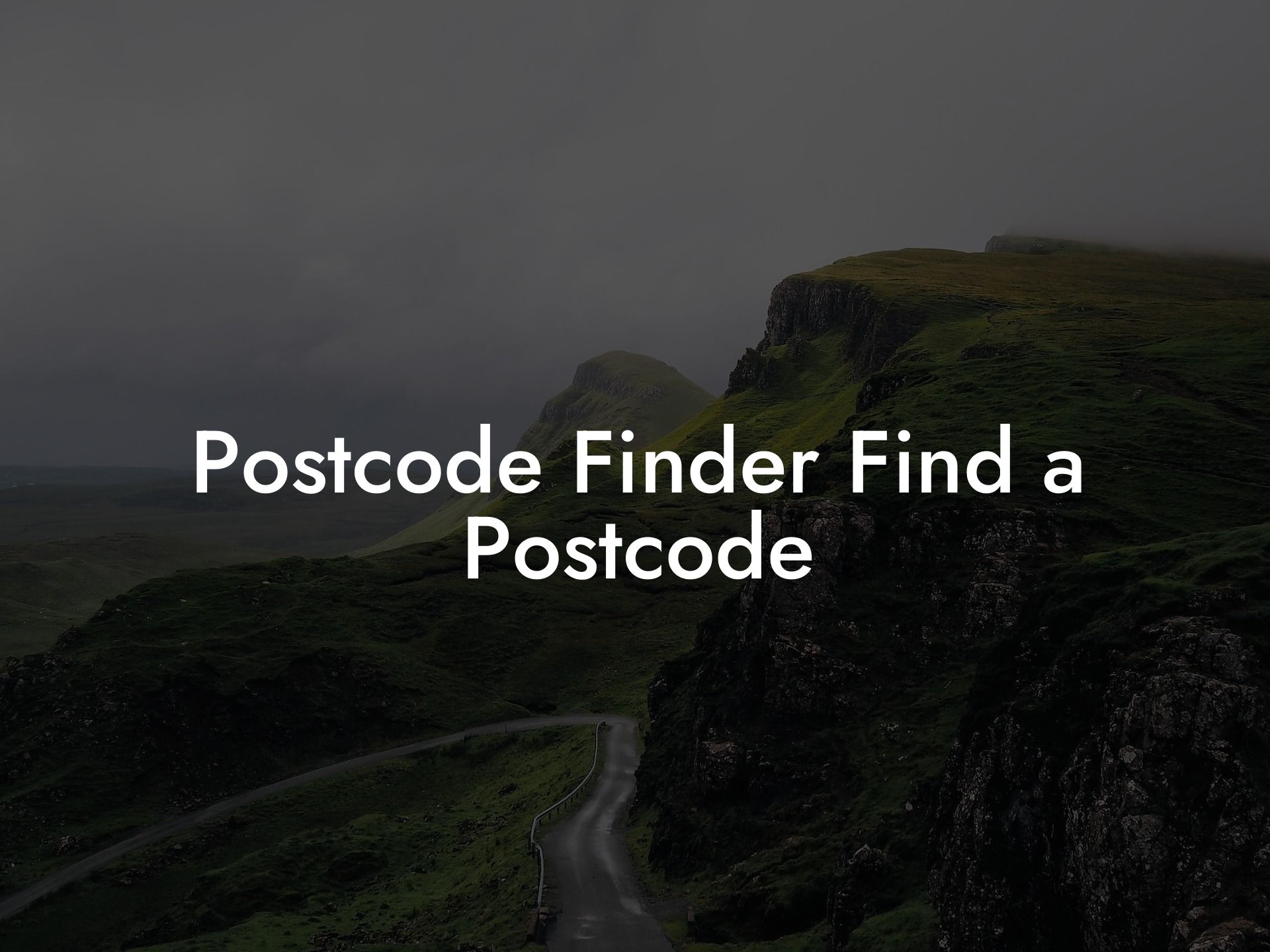 Postcode Finder Find a Postcode