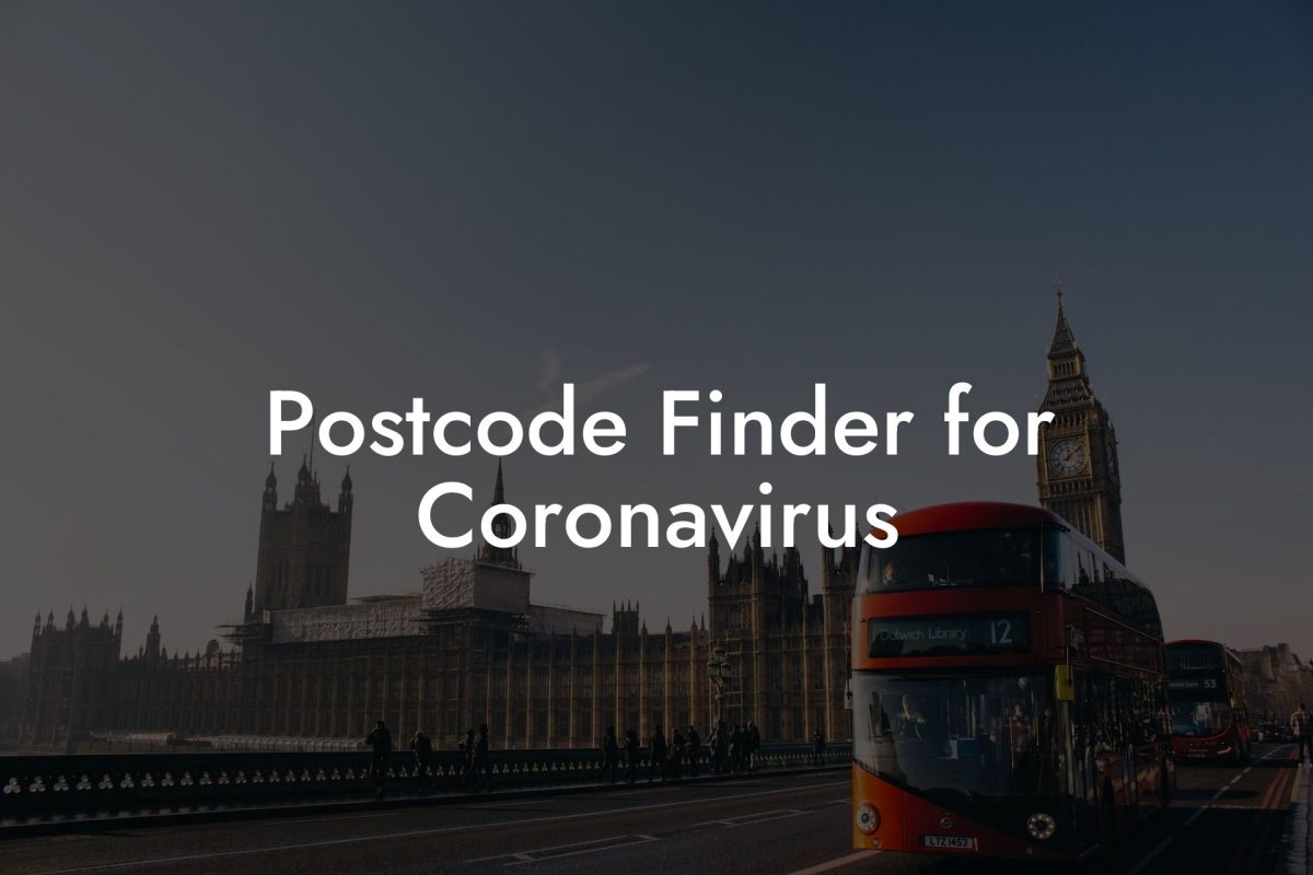 Postcode Finder for Coronavirus