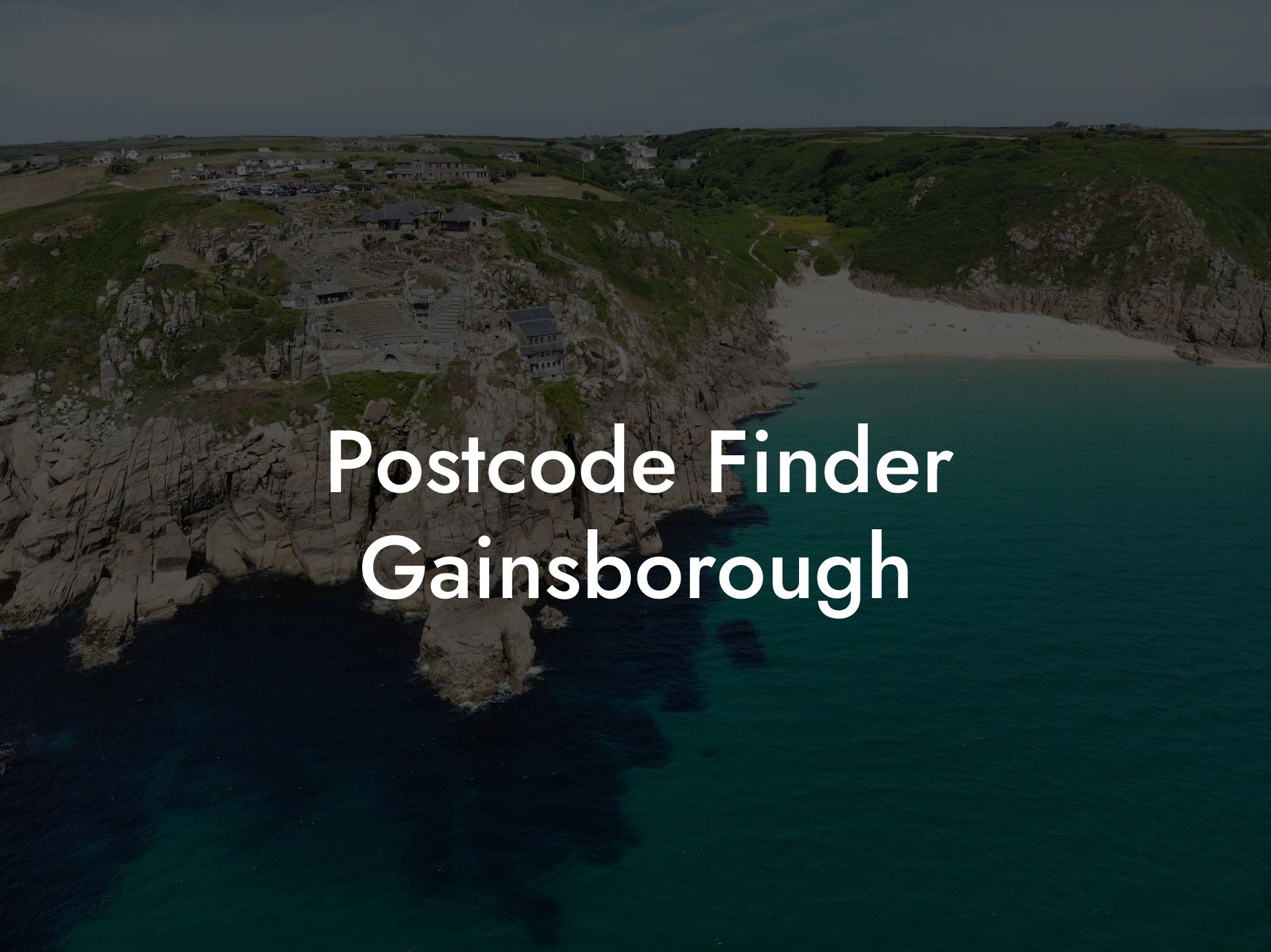 Postcode Finder Gainsborough