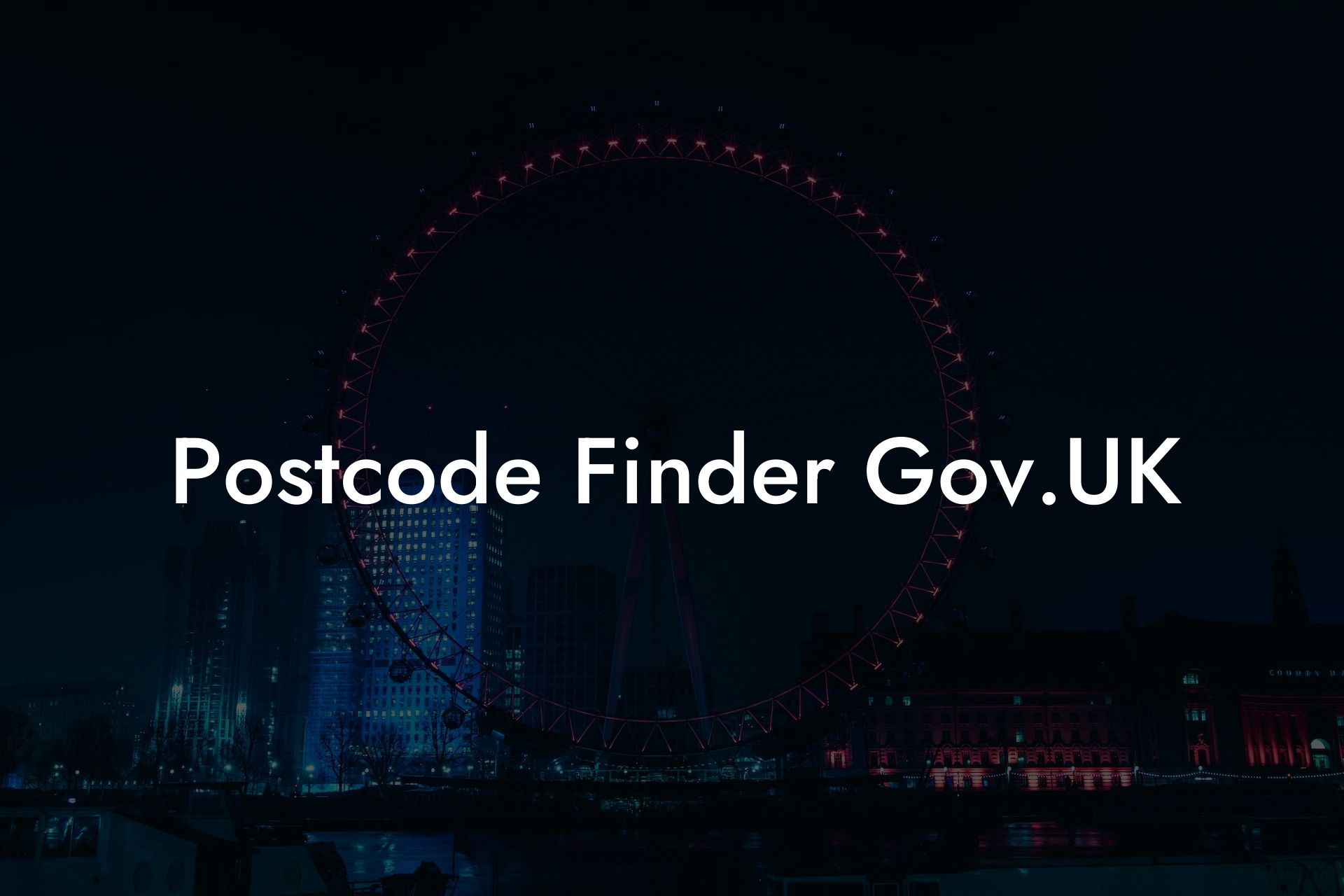 Postcode Finder Gov.UK