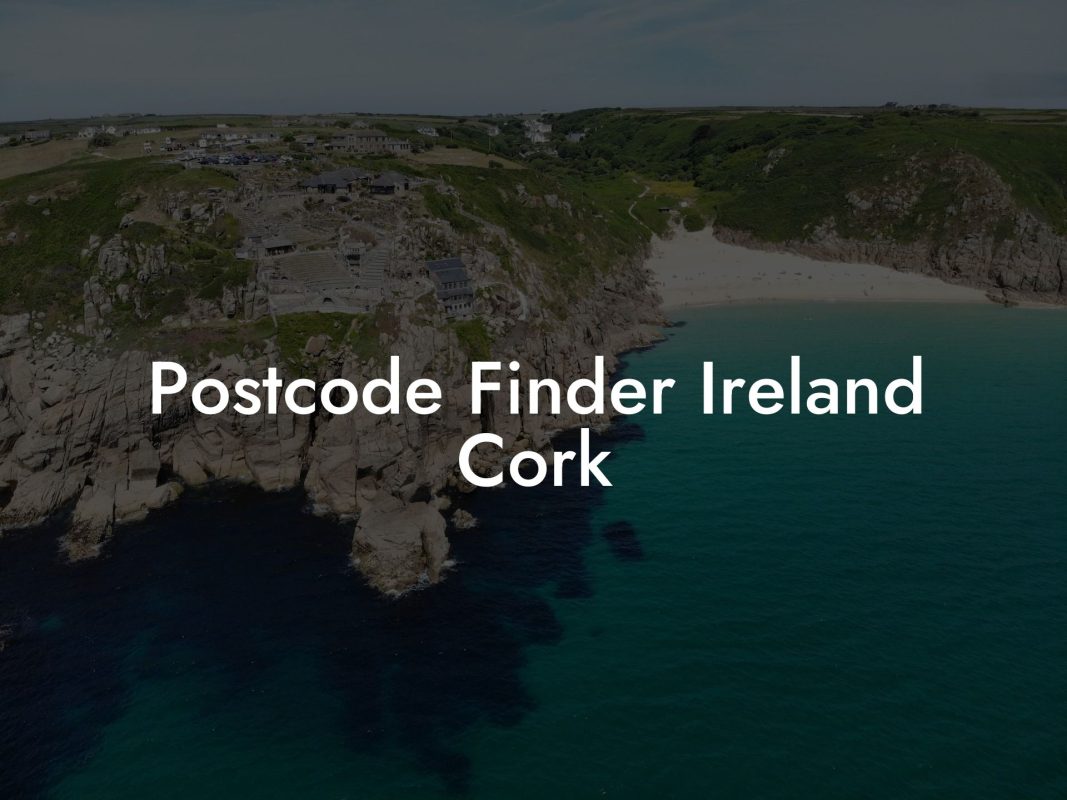 Postcode Finder Ireland Cork