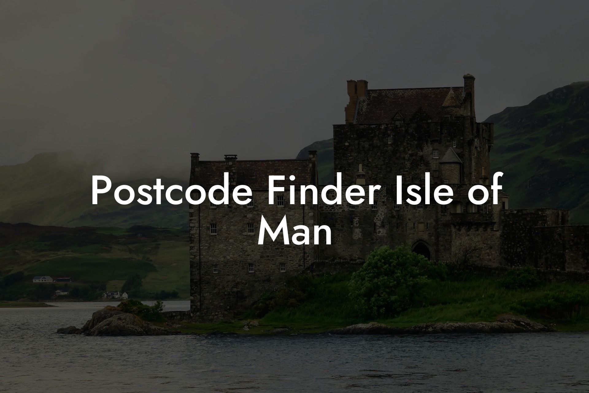 Postcode Finder Isle of Man