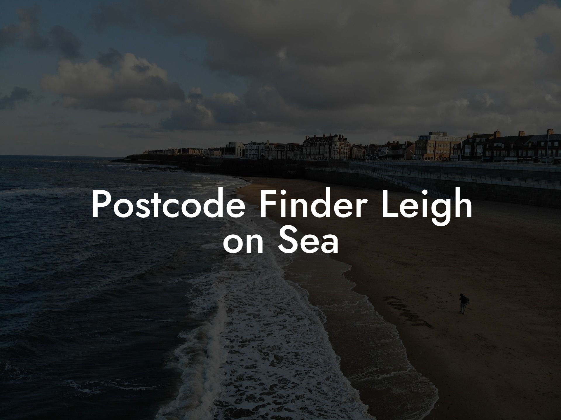 Postcode Finder Leigh on Sea