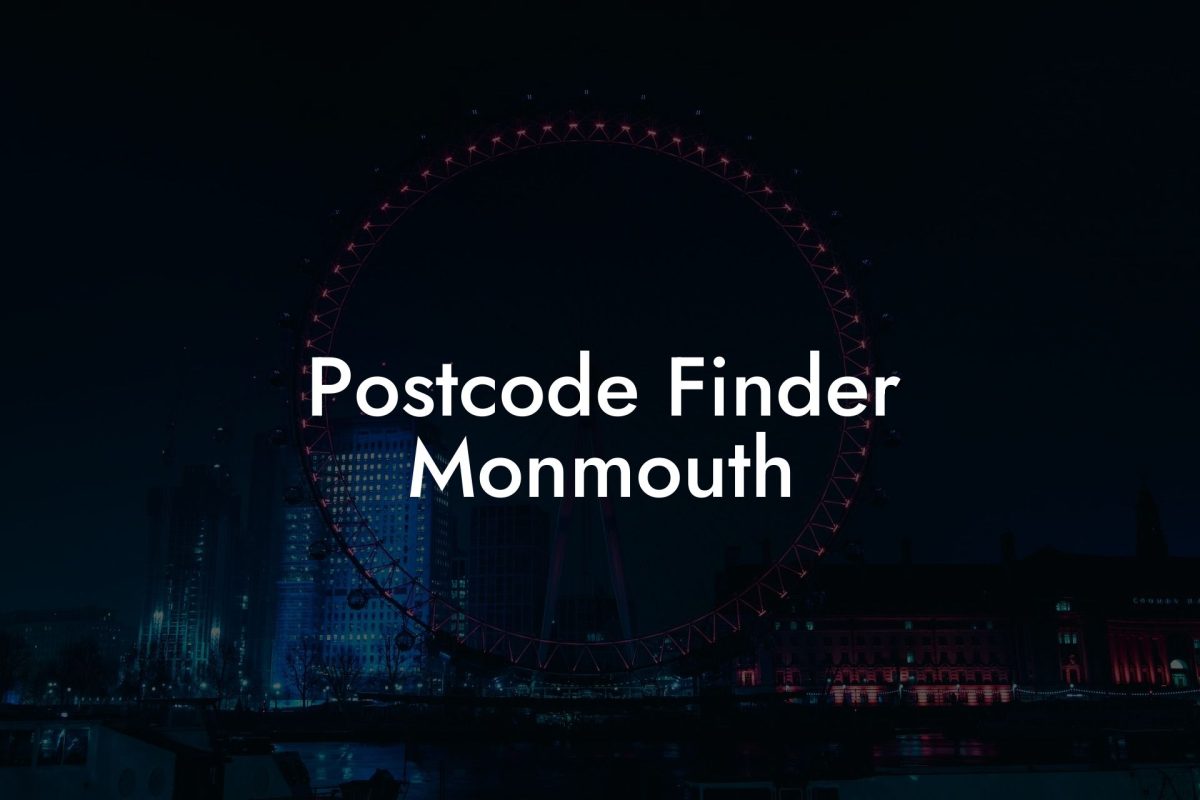 Postcode Finder Monmouth