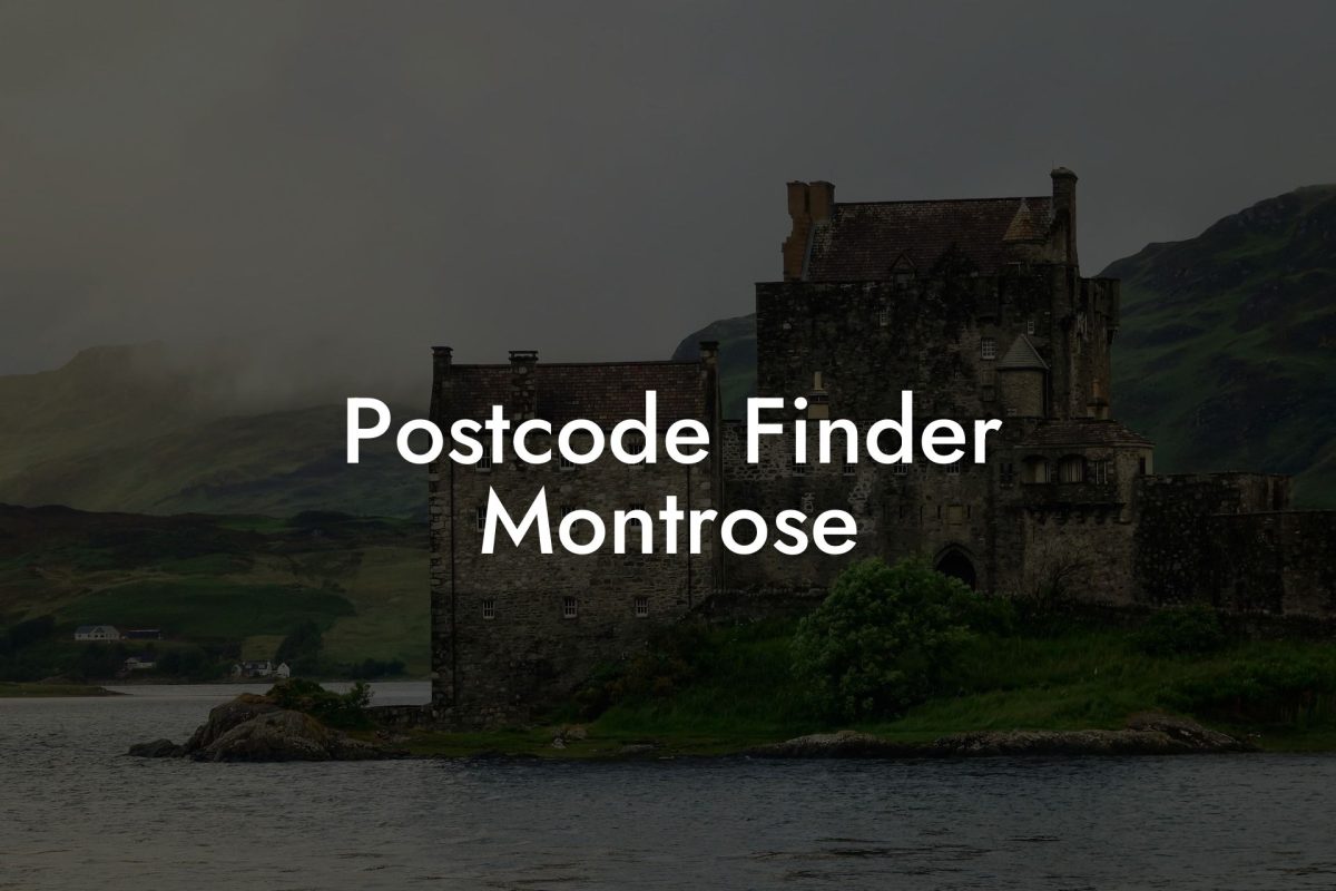 Postcode Finder Montrose