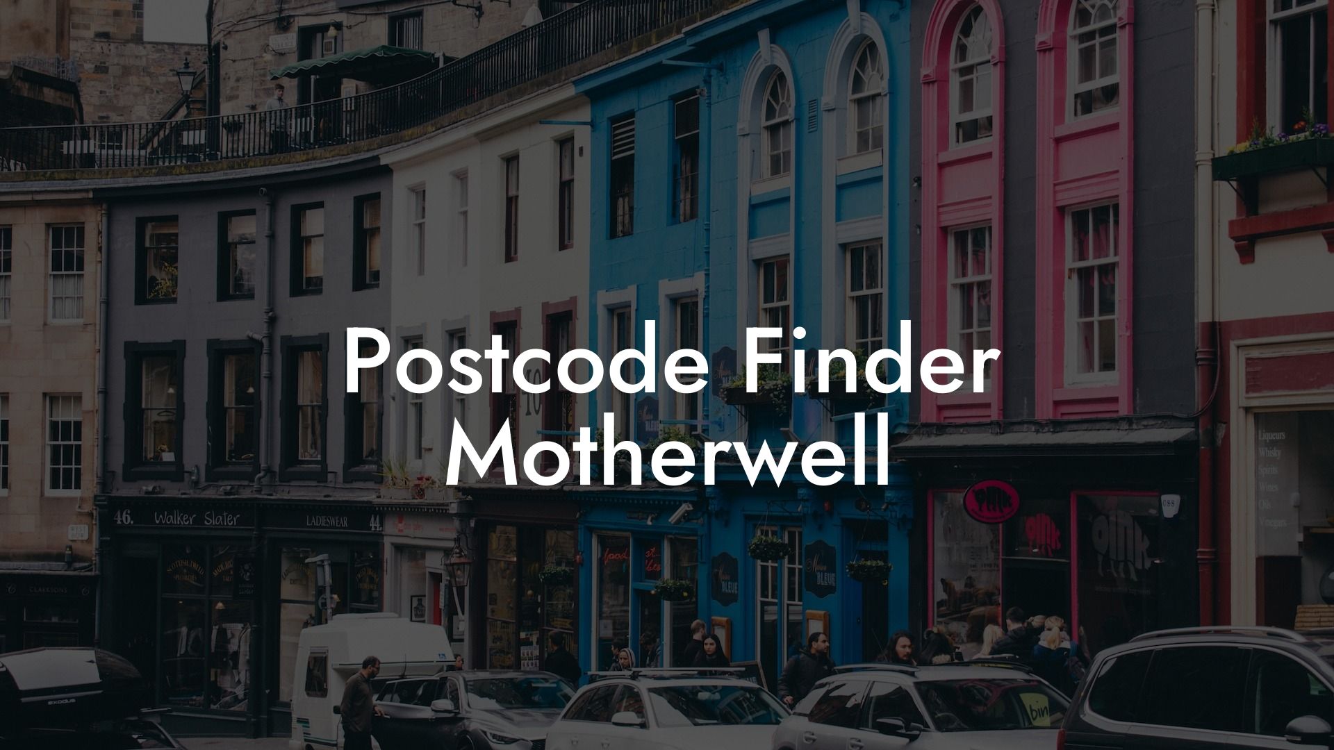 Postcode Finder Motherwell