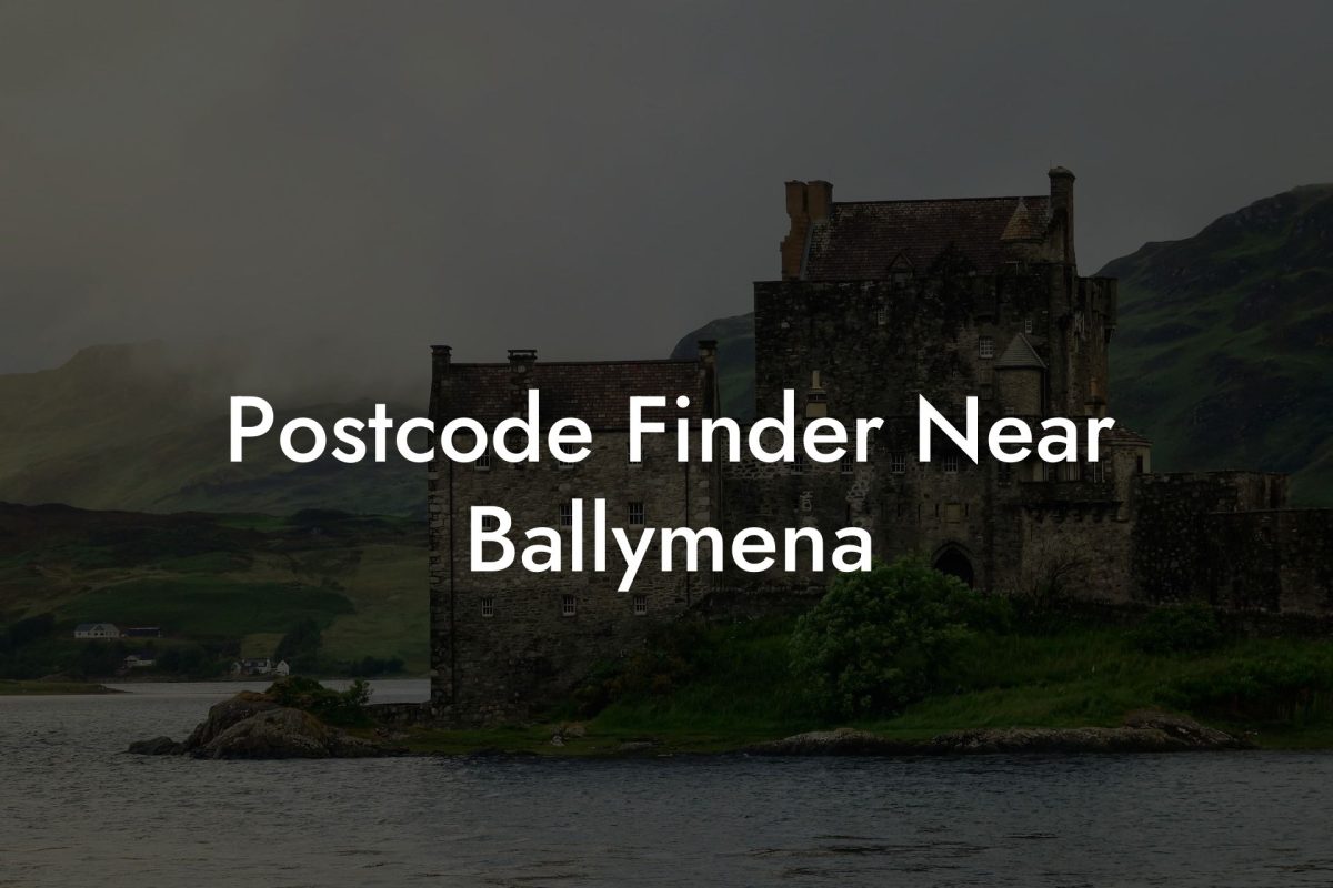 Postcode Finder Near Ballymena