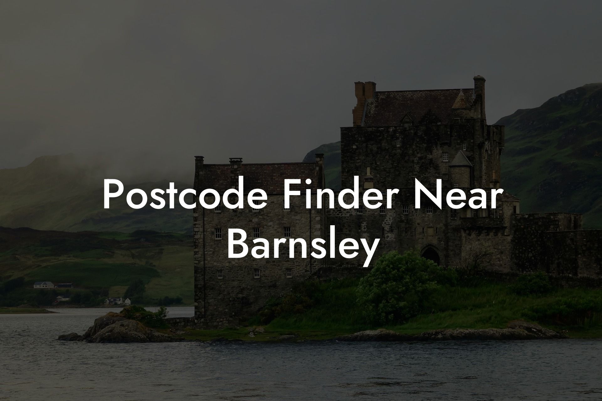 Postcode Finder Near Barnsley