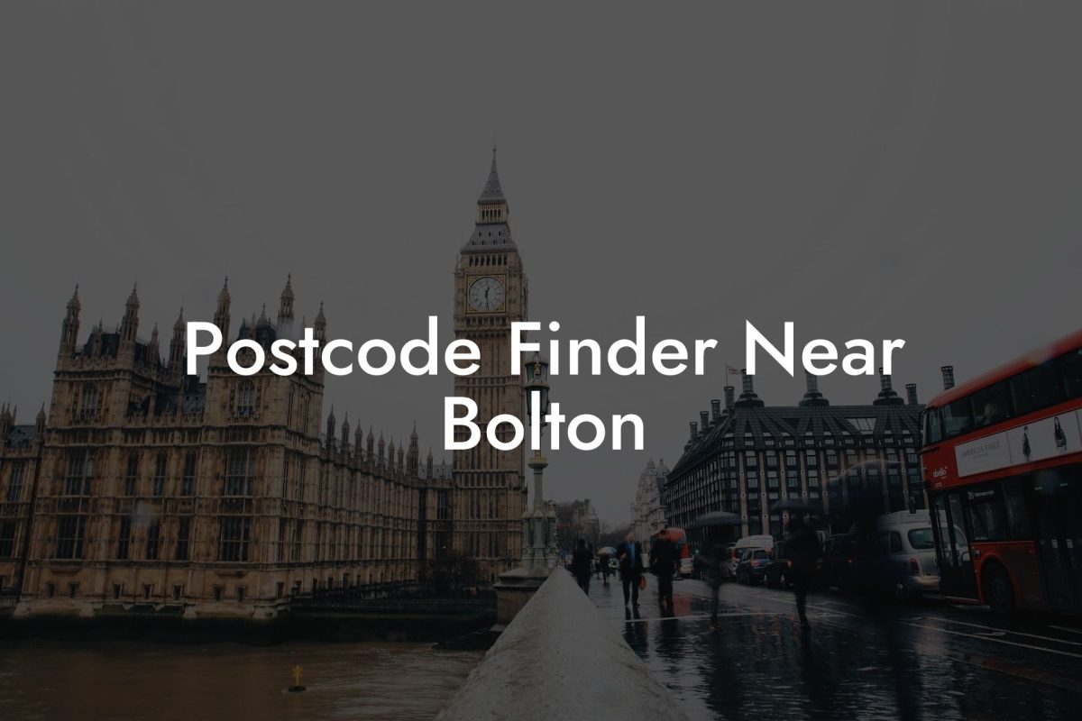 Postcode Finder Near Bolton