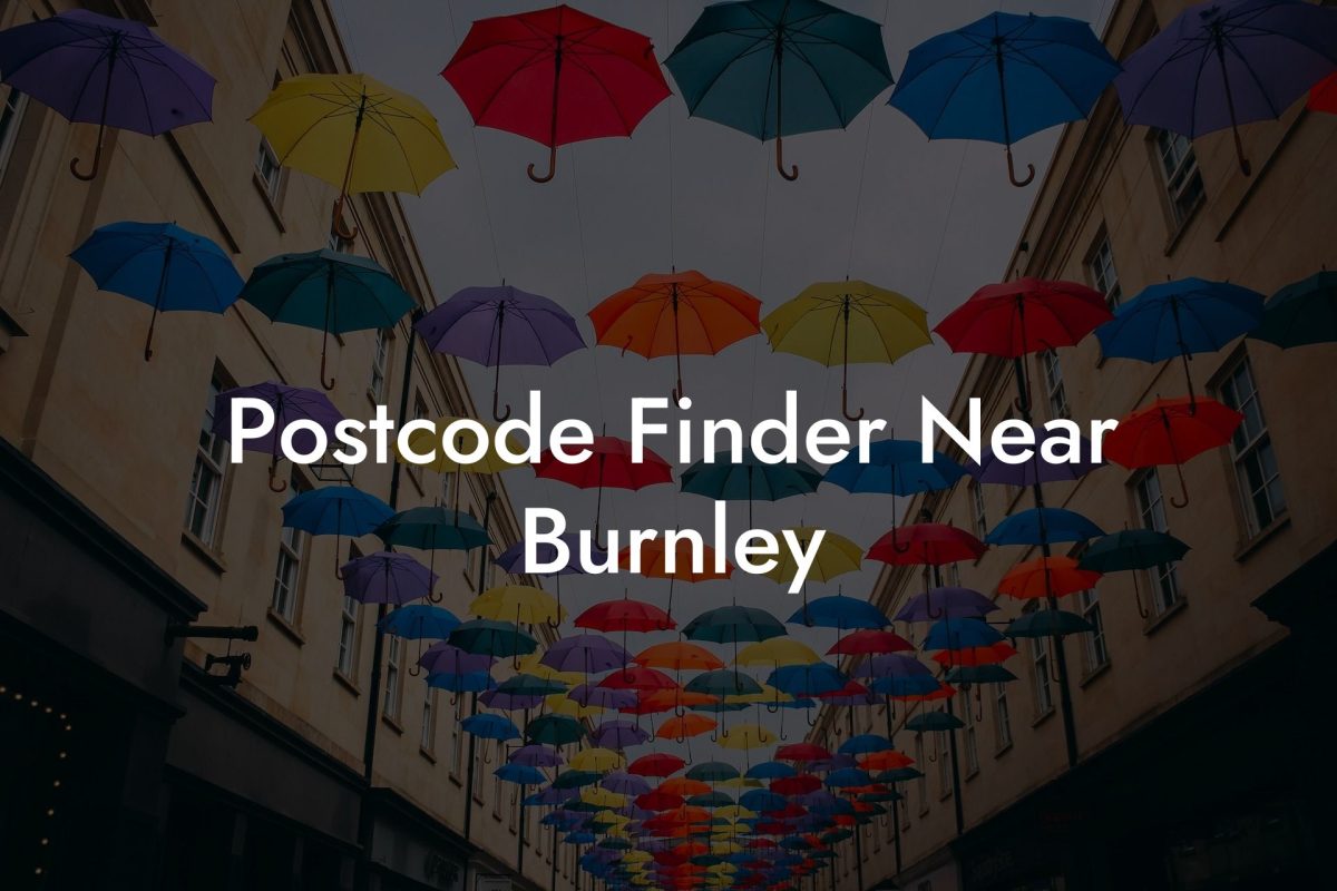 Postcode Finder Near Burnley