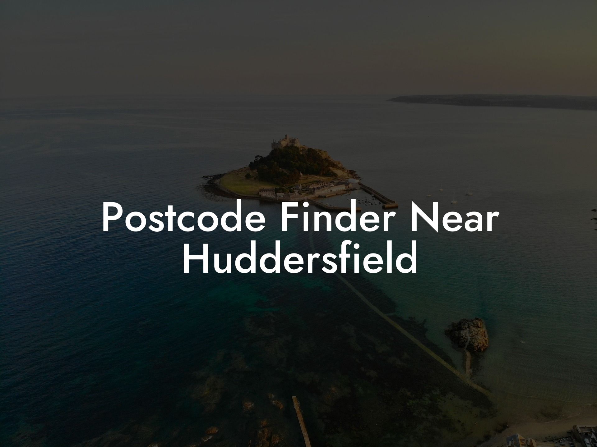 Postcode Finder Near Huddersfield