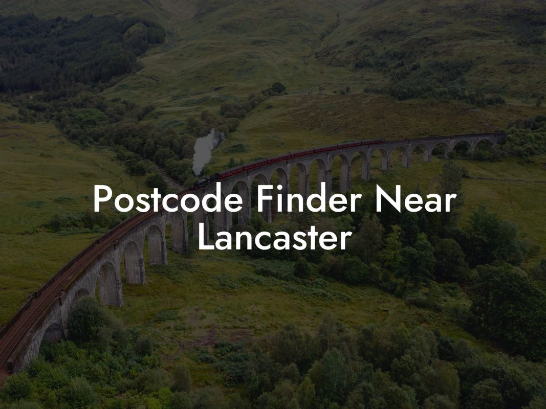 Postcode Finder Near Lancaster