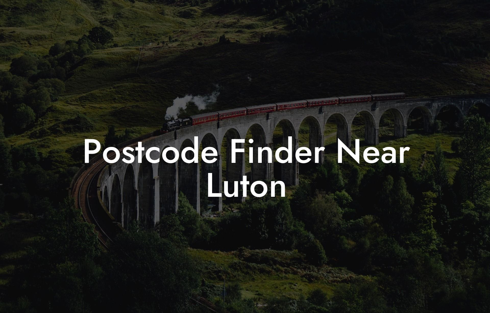 Postcode Finder Near Luton