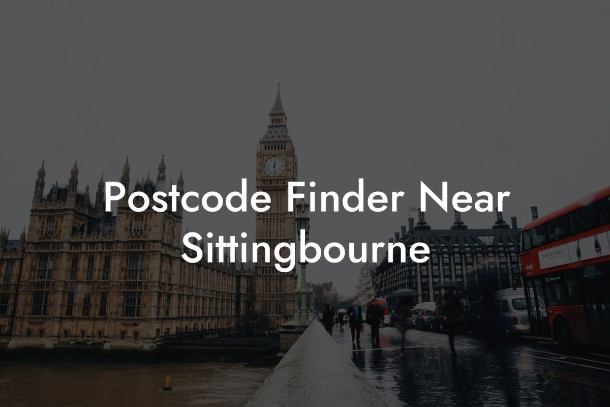 Postcode Finder Near Sittingbourne