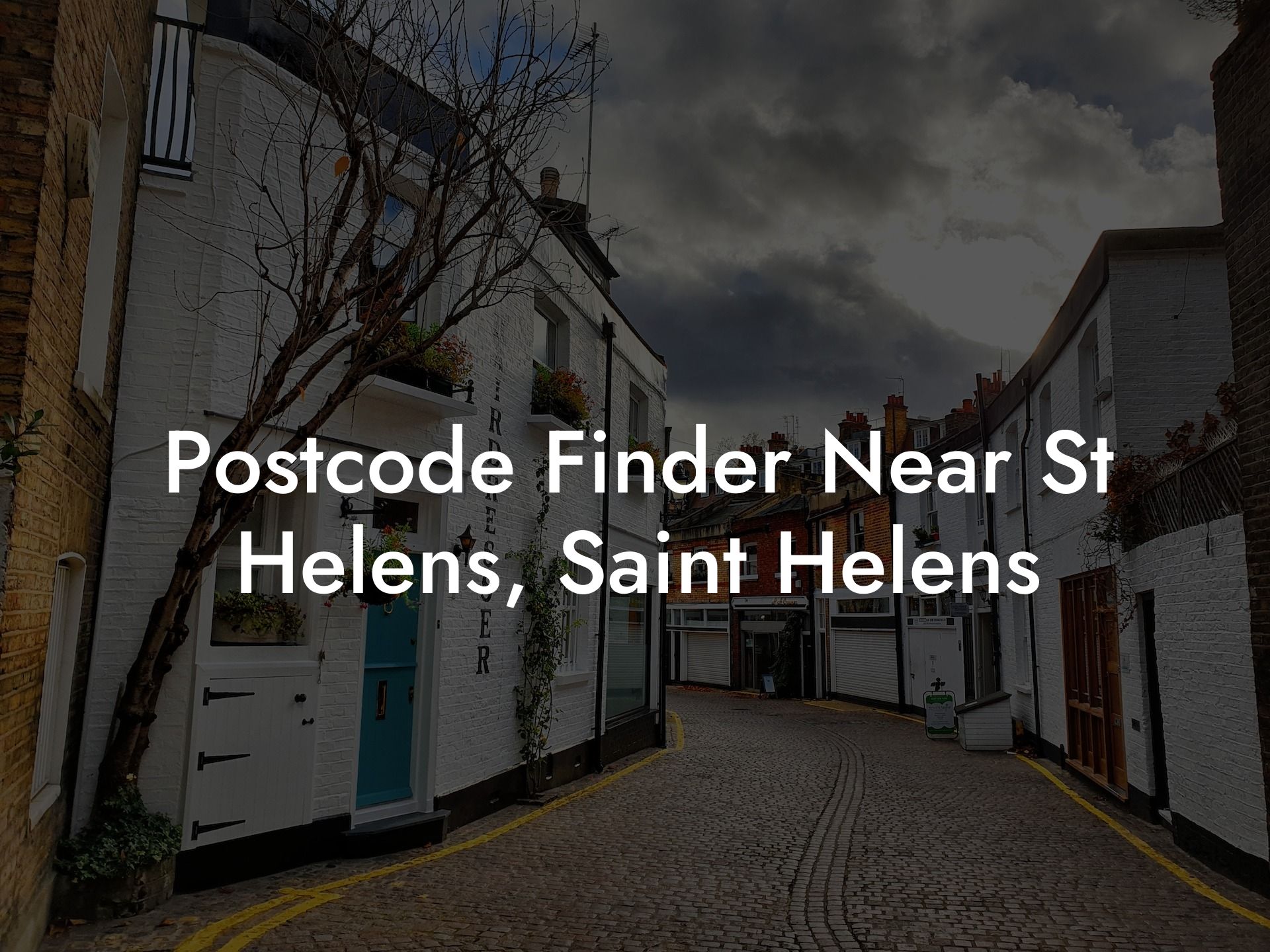 Postcode Finder Near St Helens, Saint Helens