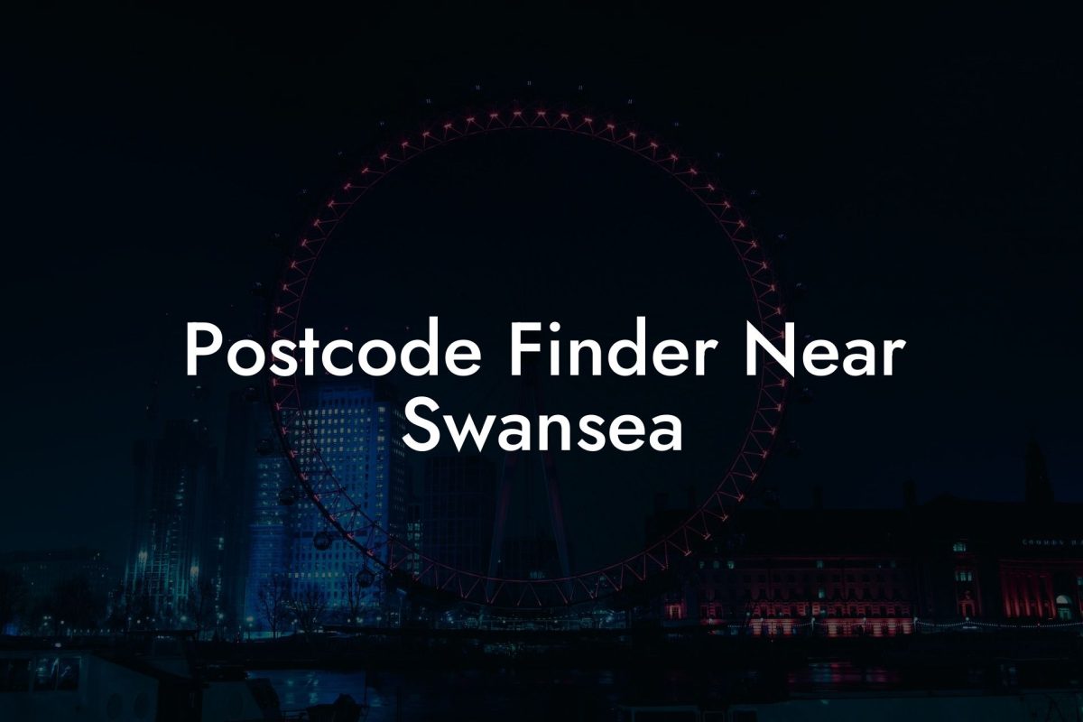 Postcode Finder Near Swansea