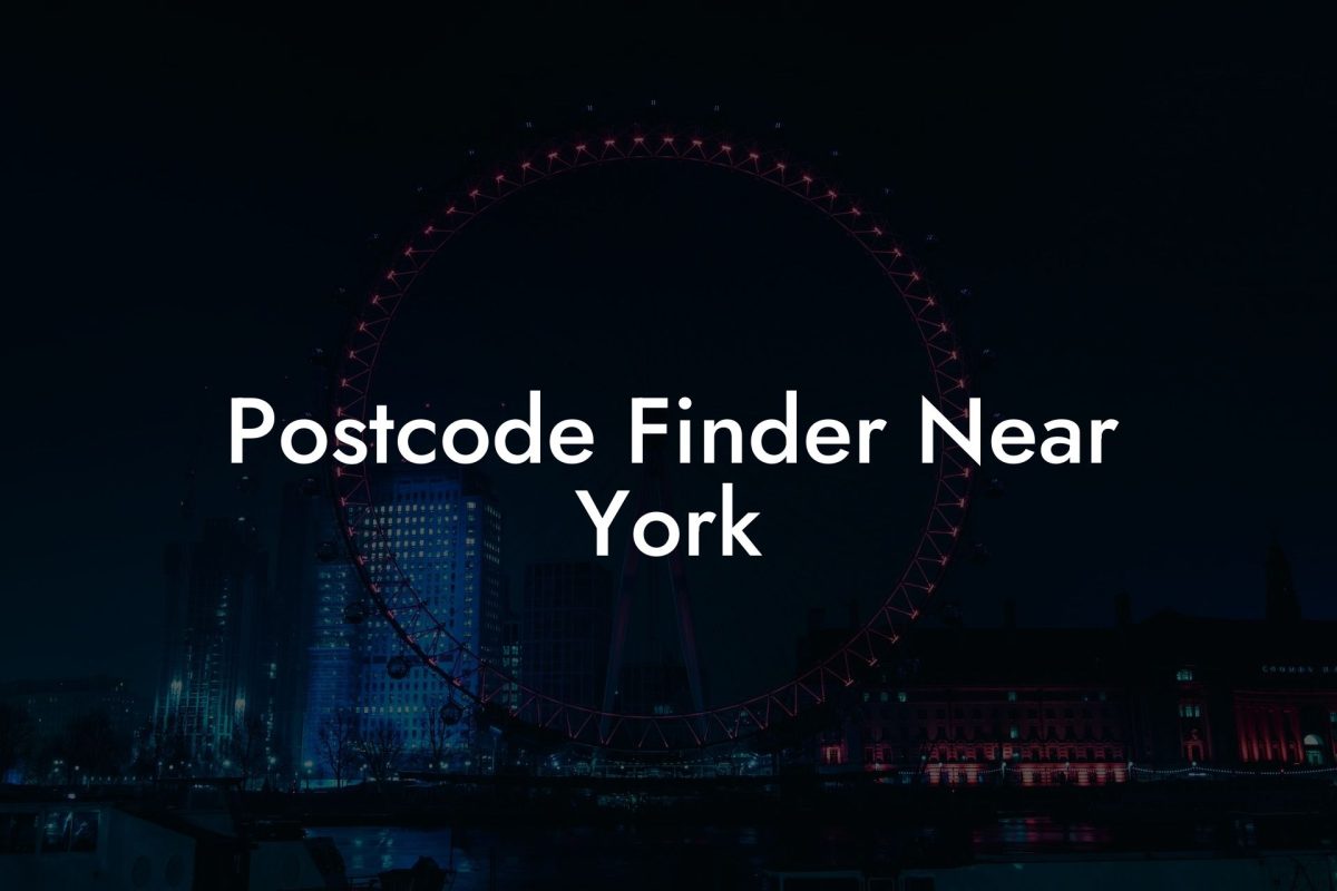 Postcode Finder Near York