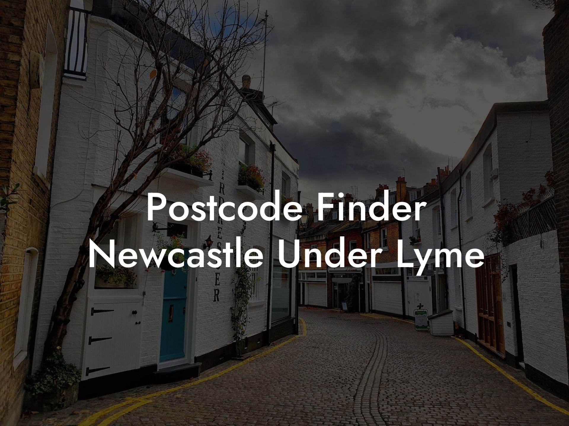 Postcode Finder Newcastle Under Lyme