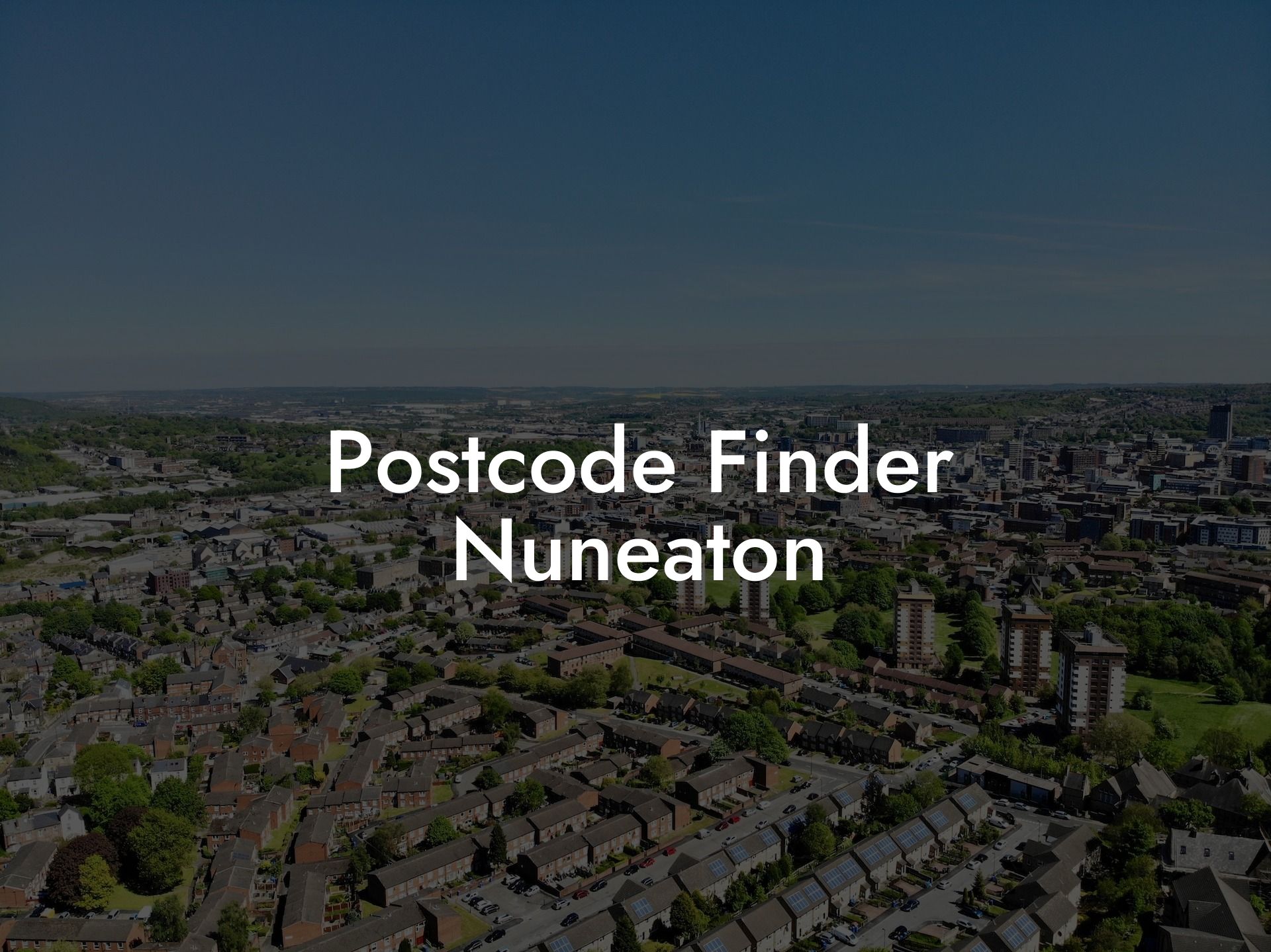 Postcode Finder Nuneaton