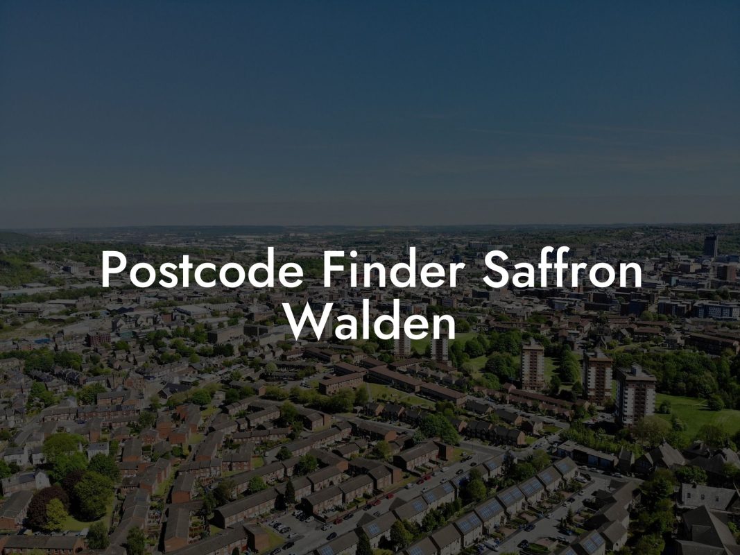 Postcode Finder Saffron Walden