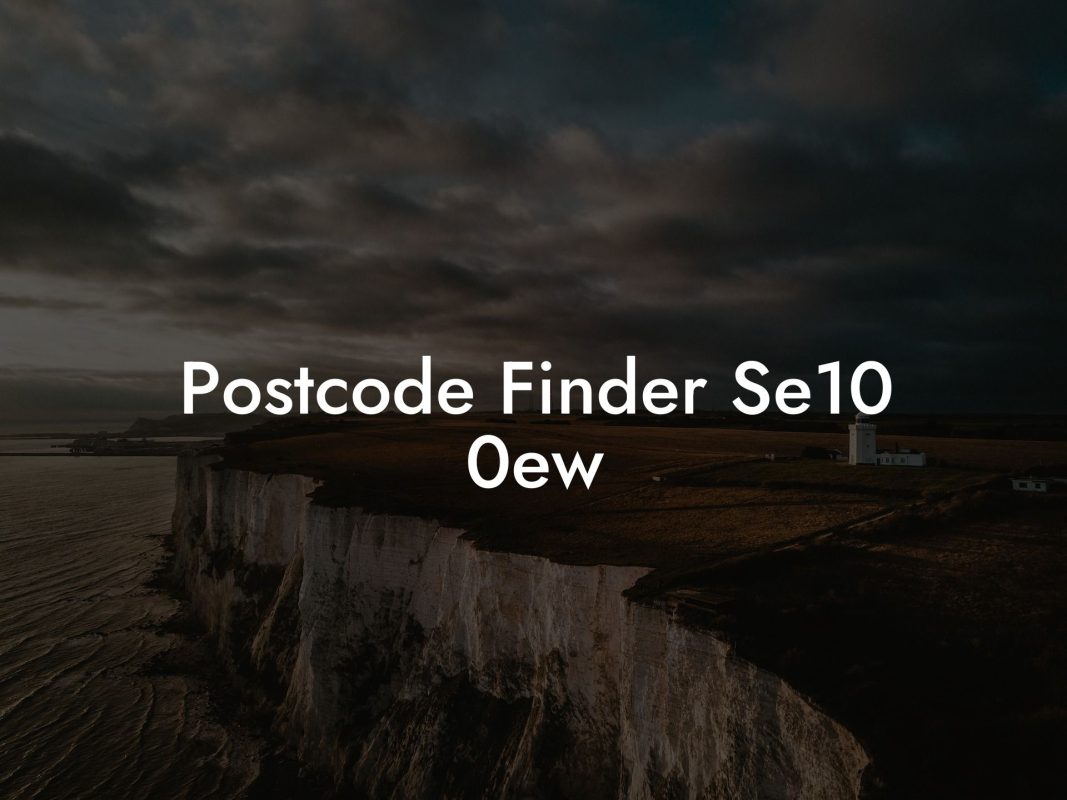 Postcode Finder Se10 0ew