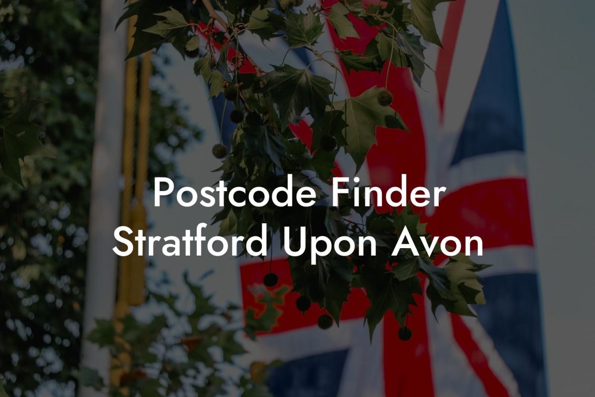 Postcode Finder Stratford Upon Avon