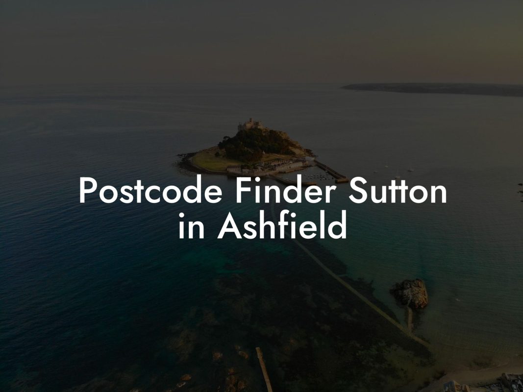 Postcode Finder Sutton in Ashfield