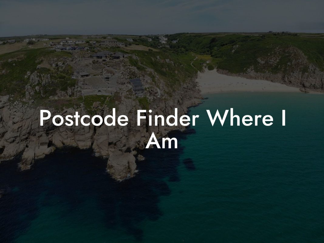 Postcode Finder Where I Am