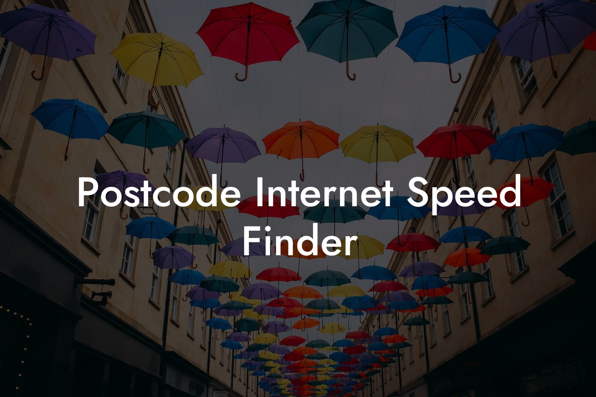 Postcode Internet Speed Finder