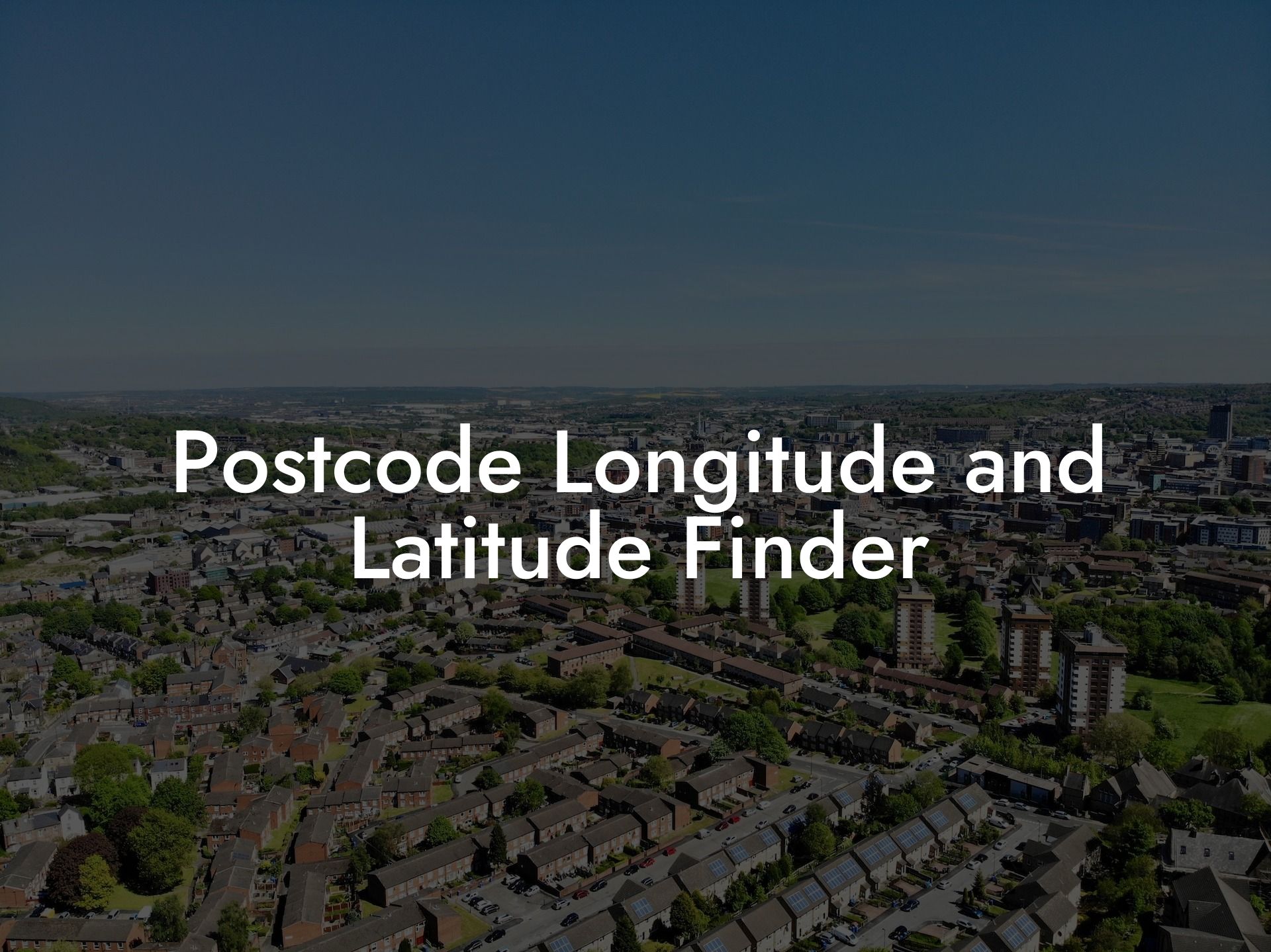 Postcode Longitude and Latitude Finder