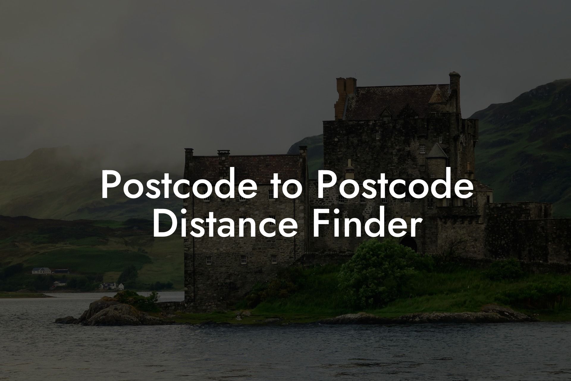 Postcode to Postcode Distance Finder