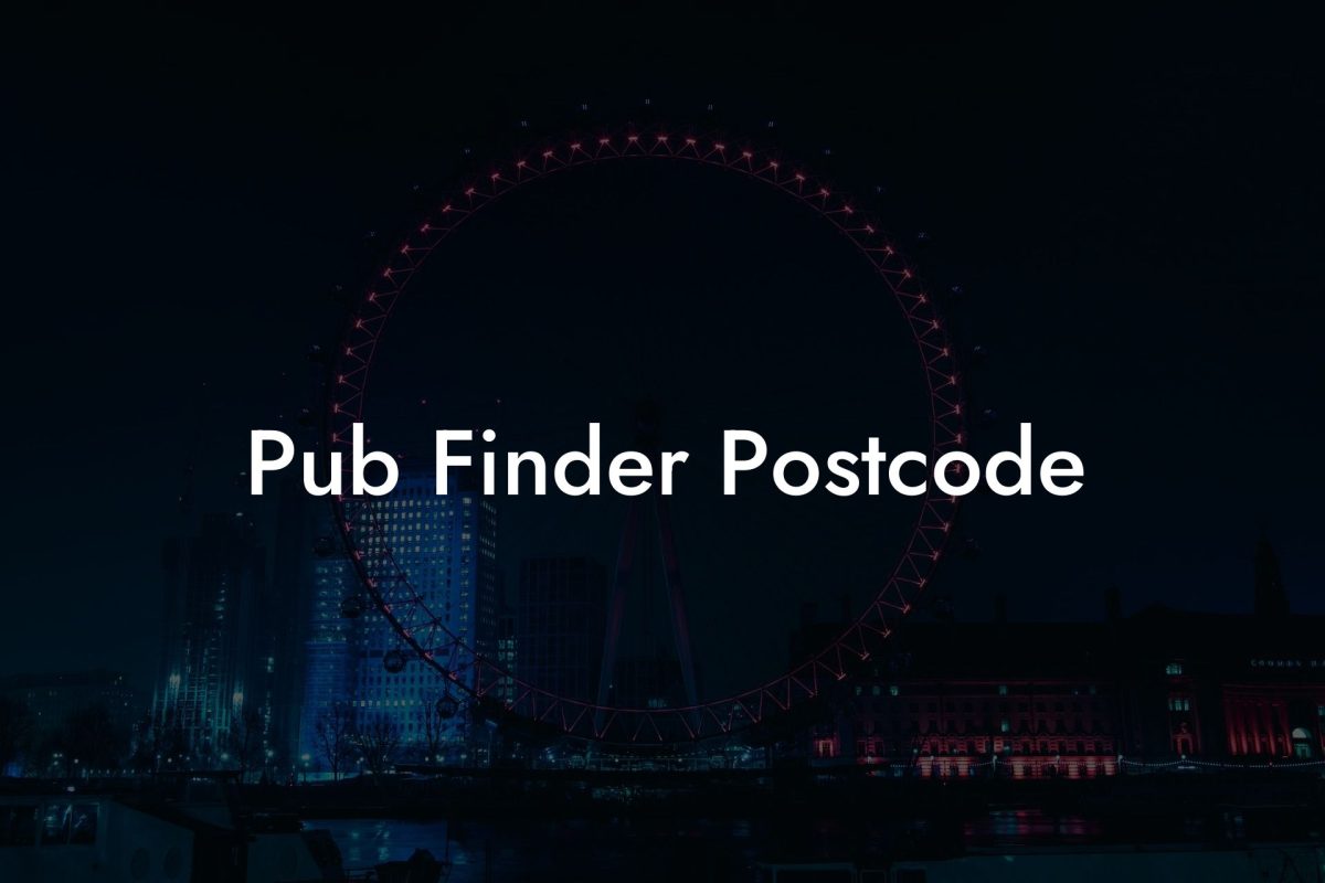 Pub Finder Postcode