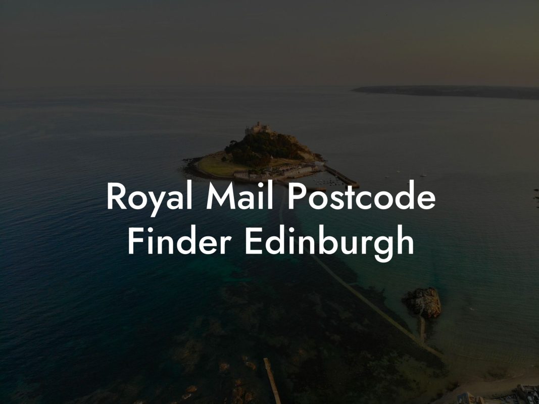 Royal Mail Postcode Finder Edinburgh