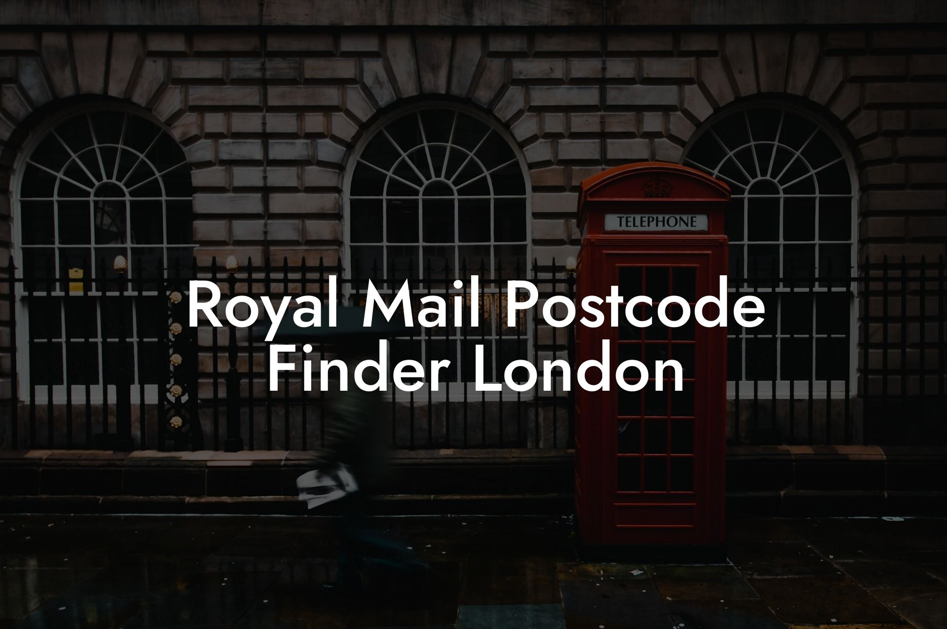 Royal Mail Postcode Finder London