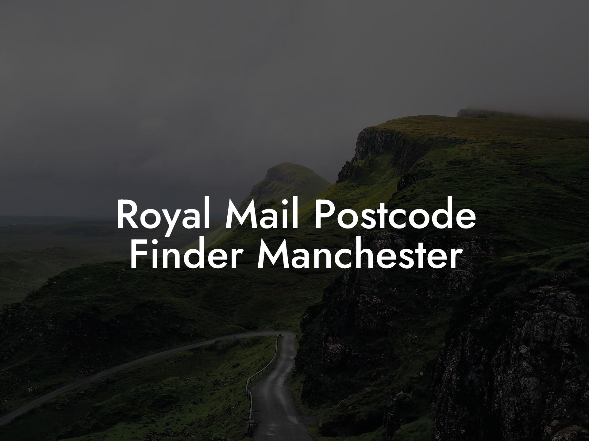 Royal Mail Postcode Finder Manchester