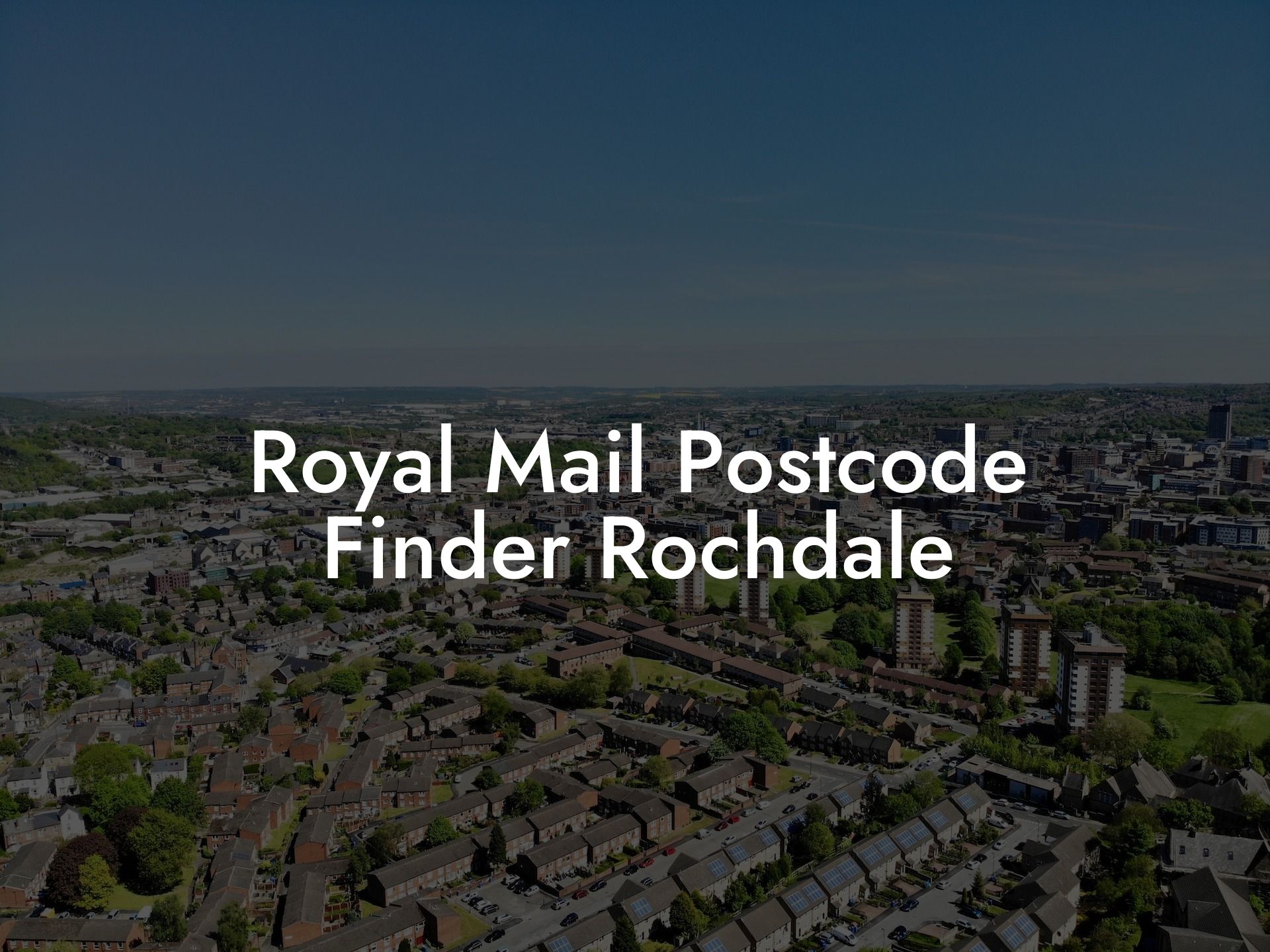 Royal Mail Postcode Finder Rochdale