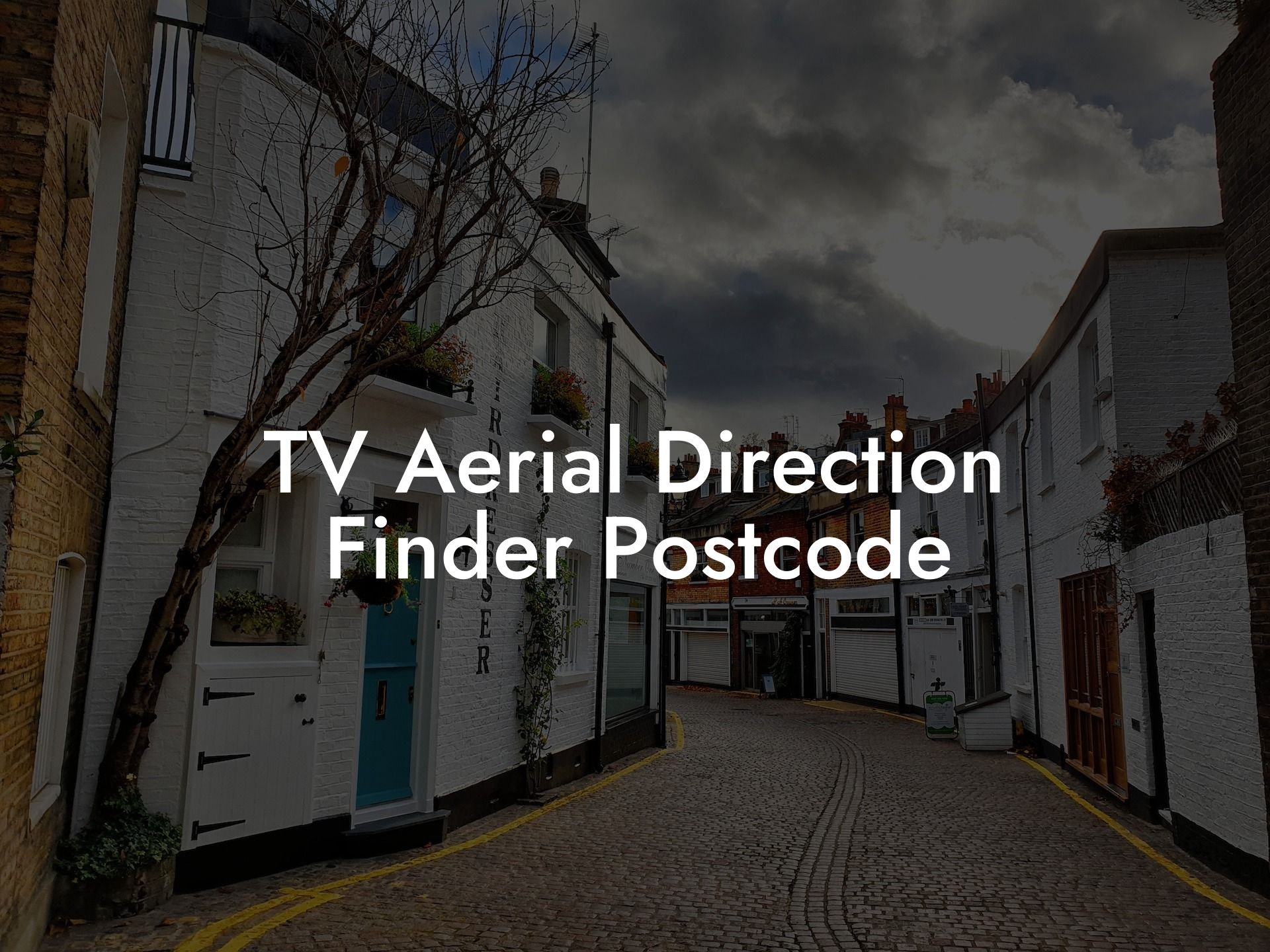 TV Aerial Direction Finder Postcode